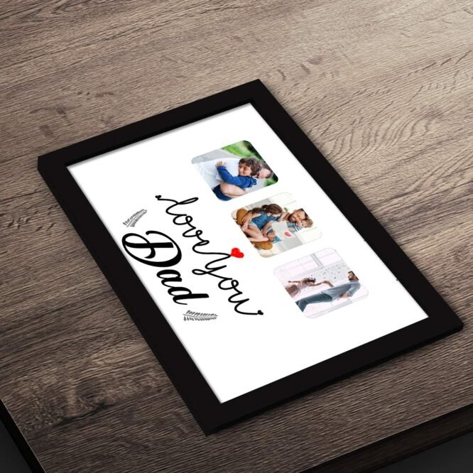 Customized Love You Dad Frame - Image 4